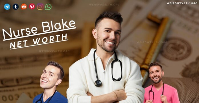 Nurse Blake Net Worth 2026