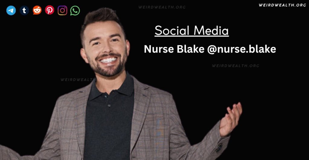 How Social Media Helped Build Nurse Blake's Brand